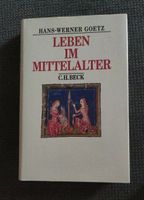 Hans-Werner Goetz - Leben im Mittelalter Nordrhein-Westfalen - Gescher Vorschau