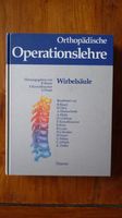 Orthopädische Operationslehre Wirbelsäule Band 1, 1991 Hessen - Idstein Vorschau