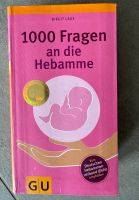 1000 Fragen an die Hebamme Nordrhein-Westfalen - Erkelenz Vorschau