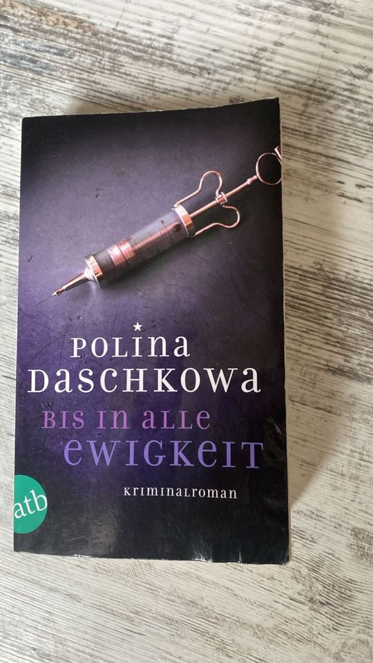 Polina daschkowa bis in alle Ewigkeit krimiroman Buch Roman in Dresden