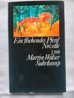Ein fliehendes Pferd Novelle von Martin Walser Frankfurt am Main - Ostend Vorschau
