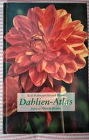 Buch Dahlien  Atlas - Garten  Herbst Blumen Spätblüher Wandsbek - Hamburg Hummelsbüttel  Vorschau