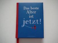 Verkaufe Buch „Das beste Alter ist jetzt“ von Inga Hagemann Nordrhein-Westfalen - Allagen Vorschau