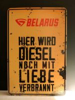 Belarus Blechschild MTS Oldtimer Traktor Diesel NEU Liebe Niedersachsen - Emlichheim Vorschau