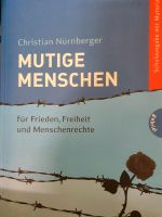 Buch "Mutige Menschen" von Christian Nürnberger Baden-Württemberg - Reutlingen Vorschau