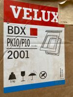 Velux BDX PK10 P10 2001 Dämm- und Anschluss-Set Neu und OVP Nordrhein-Westfalen - Euskirchen Vorschau