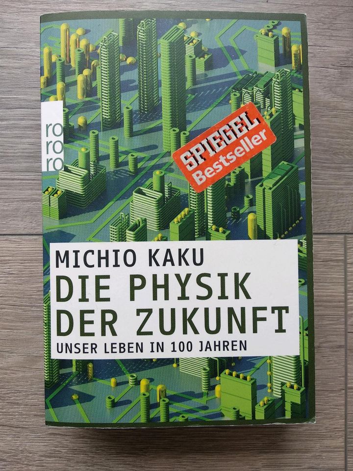 Die Physik der Zukunft (Michio Kaku) in Vaihingen an der Enz