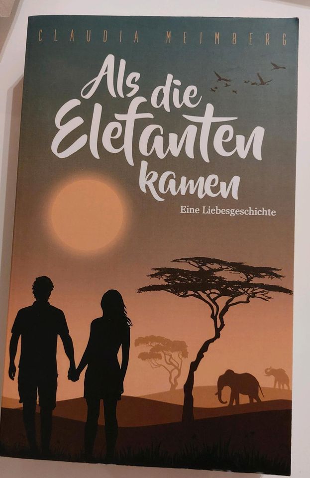 Roman "Als die Elefanten kamen" von Claudia Meimberg in Solingen