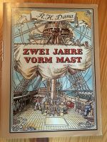 Richard Henry Dana: Zwei Jahre vorm Mast Brandenburg - Oranienburg Vorschau