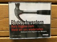 MARY HIGGINS CLARK Wenn wir uns wiedersehen BLUTSCHWESTERN Bonn - Brüser Berg Vorschau