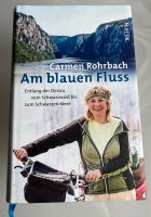AM BLAUEN FLUSS - Carmen Rohrbach Niedersachsen - Braunschweig Vorschau
