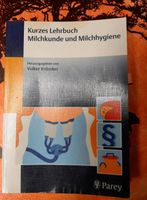 Kurzes Lehrbuch Milchkunde und Milchhygiene, 1. Auflage Bayern - Pfaffenhofen a. d. Roth Vorschau