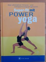 Super fit mit Power Yoga Life book Bayern - Großwallstadt Vorschau