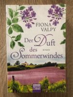 Fiona Valpy : Der Duft des Sommerwindes Nordrhein-Westfalen - Mönchengladbach Vorschau