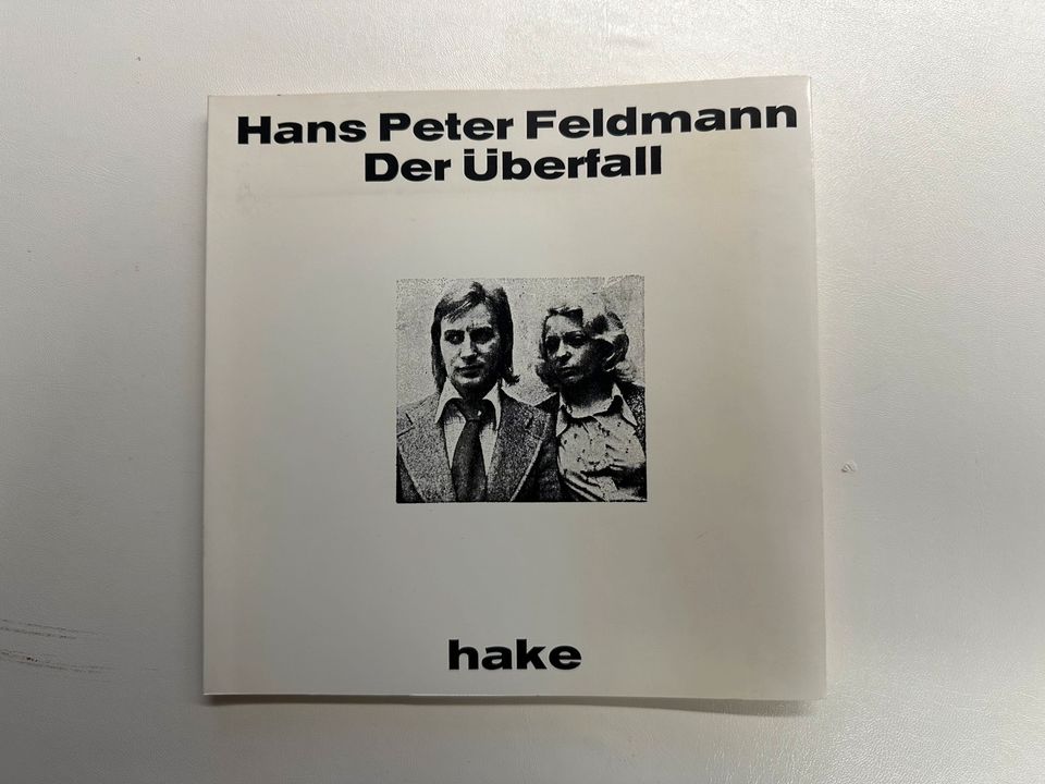 Hans Peter Feldmann - Der Überfall in Köln