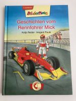 Buch „Geschichten vom Rennfahrer Mick“ (Bildermaus) Hessen - Dornburg Vorschau