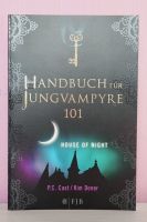 Handbuch für Jungvampire 101 House of Night P.C. Cast Baden-Württemberg - Heidelberg Vorschau