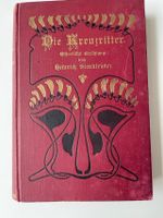 Heinrich/Henryk Sienkie - Die Kreuzritter von 1902 Niedersachsen - Laatzen Vorschau