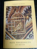 Alte Vogelbauer ein Brevier von Norbert Humburg von 1965 Nordrhein-Westfalen - Kalletal Vorschau