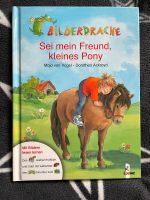 Sei mein Freund, kleines Pony - Maja von Vogel, Dorothea Ackroyd Bayern - Offenhausen Vorschau