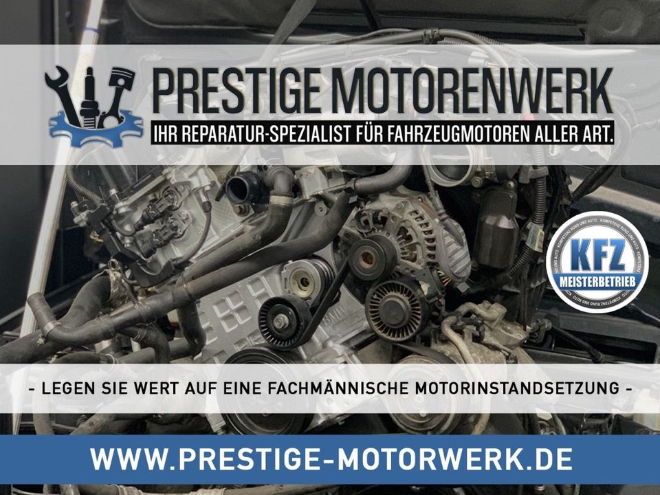 Motorinstandsetzung BMW E90 E91 E92 E93 318d 320d N47D20A Motor in Schloß Holte-Stukenbrock