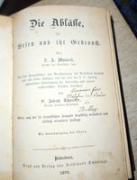 Die Ablässe - Wesen und Gebrauch von P.A. Maurel 1870 Nordrhein-Westfalen - Rees Vorschau