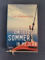 Cay Rademacher: Ein letzter Sommer in Méjean (Hardcover) Altona - Hamburg Ottensen Vorschau