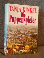 Die Puppenspieler von Tanja Kinkel, gebundene Ausgabe Nordrhein-Westfalen - Leichlingen Vorschau