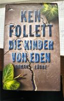 Buch Ken Follet Die Kinder von Eden Baden-Württemberg - Aidlingen Vorschau