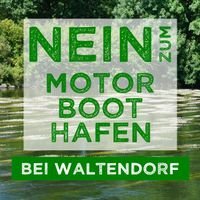 "Nein zum Motorboothafen bei Waltendorf"-Aufkleber Bayern - Niederwinkling Vorschau