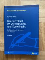 Klausurenkurs im Wettbewerbs- und Kartellrecht, Günther Hönn Nürnberg (Mittelfr) - Aussenstadt-Sued Vorschau