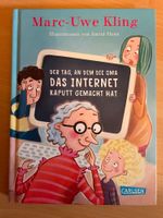 Kinderbuch: Der Tag, an dem die Oma das Internet kaputt gemacht hat Baden-Württemberg - Jettingen Vorschau