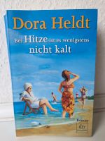 Roman " Bei Hitze ist es wenigstens nicht kalt"  Hera Lind Nordrhein-Westfalen - Herdecke Vorschau