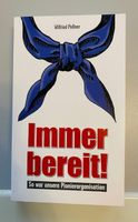 Wilfried Poßner: Immer bereit! So war unsere Pionierorganisation⭐ Altona - Hamburg Blankenese Vorschau