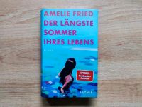 Amelie Fried: Der längste Sommer ihres Lebens, gebunden Schleswig-Holstein - Norderstedt Vorschau
