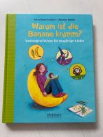 Warum ist die Banane krumm - Schmitt/Dreller Rheinland-Pfalz - Morscheid Vorschau