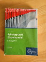 Schwerpunkt Einzelhandel Schuljahr 1, 7. Auflage Baden-Württemberg - Pforzheim Vorschau