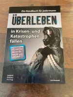 Überleben Ein Handbuch für jedermann Bayern - Ingolstadt Vorschau