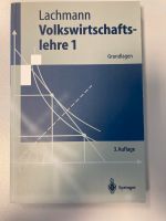 Volkswirtschaftslehre 1 Lachmann Grundlagen Nürnberg (Mittelfr) - Oststadt Vorschau