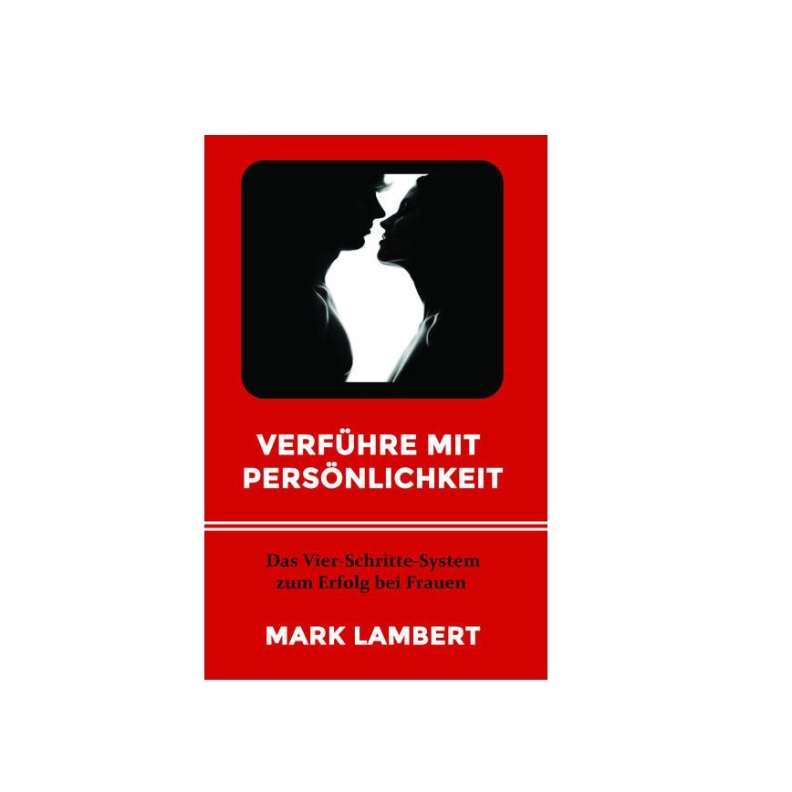 Verführe mit Persönlichkeit - Mark Lambert in Frankfurt am Main