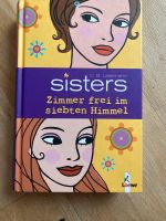 Sisters, Zimmer frei im siebten Himmel. C. B. Lessmann. Nürnberg (Mittelfr) - Großreuth b Schweinau Vorschau