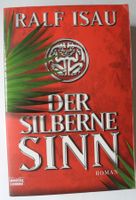 Der silberne Sinn; Ralf Isau; Roman; ISBN 3-404-15234-4; Taschenb Rheinland-Pfalz - Neustadt an der Weinstraße Vorschau