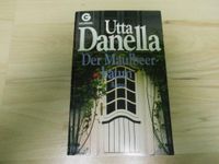 Der Maulbeerbaum – Utta Danella – 1992 Nordrhein-Westfalen - Wesel Vorschau