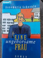 Eine ungehorsame Frau - Annemarie Schönle Nordrhein-Westfalen - Hörstel Vorschau