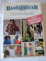 Die schönsten Handarbeiten Band II; 287 Seiten ISBN 3-88703-006-0 Rheinland-Pfalz - Neustadt an der Weinstraße Vorschau