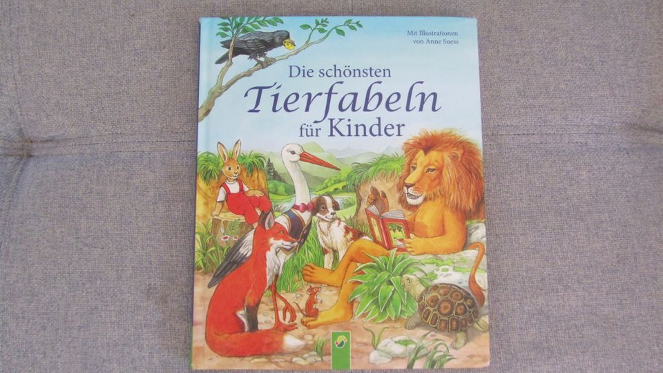 "Die schönsten Tierfabeln für Kinder" - Schwager & Steinlein in Ingolstadt