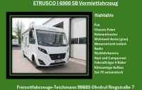 ETRUSCO I 6900 SB Vermietfahrzeug ab Herbst 2024 verfügbar !!! Top Ausstattung !!! Thüringen - Ohrdruf Vorschau