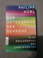 Der Untergrund des Denkens: Eine Philosophie des Un... | Buch | Z Wuppertal - Oberbarmen Vorschau