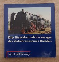 Buch "Eisenbahnfahrzeuge Verkehrsmuseum Dresden" Dresden - Blasewitz Vorschau