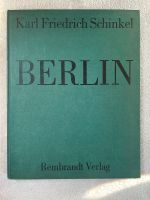 Karl Friedrich Schinkel - BERLIN - Rembrandt Verlag (1973) Duisburg - Fahrn Vorschau